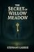 The Secret of Willow Meadow