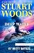 Stuart Woods' Deep Water (A Stone Barrington Novel)
