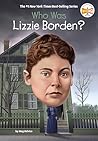 Who Was Lizzie Borden?
