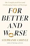 For Better and Wo...