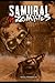 Samurai Vs Zombies