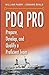 PDQ PRO: Prepare, Develop, and Qualify a Proficient Team