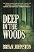 Deep in the Woods: The 1935...
