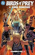 Birds of Prey by Gail Simone Omnibus Vol. 2