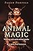 Pagan Portals - Animal Magi...