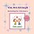 You Are Enough by Mrs Kelly Young