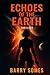 Echoes Of The Earth