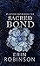 Sacred Bond (Splintered Empire Book 2)