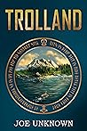 Trolland by Joe Unknown