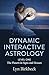 Dynamic Interactive Astrology