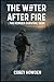 The Winter after Fire: The ...