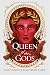 Queen of the Gods (House of Shadows)