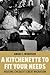 A Kitchenette to Fit Your Needs: Housing Chicago's Great Migration