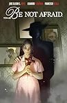 Be Not Afraid by Jude Ellison S. Doyle