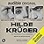 Hilde Krüger, la ficción y la guerra