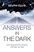 Answers in the Dark: Grief,...