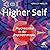 Higher Self: Psychedelika i...