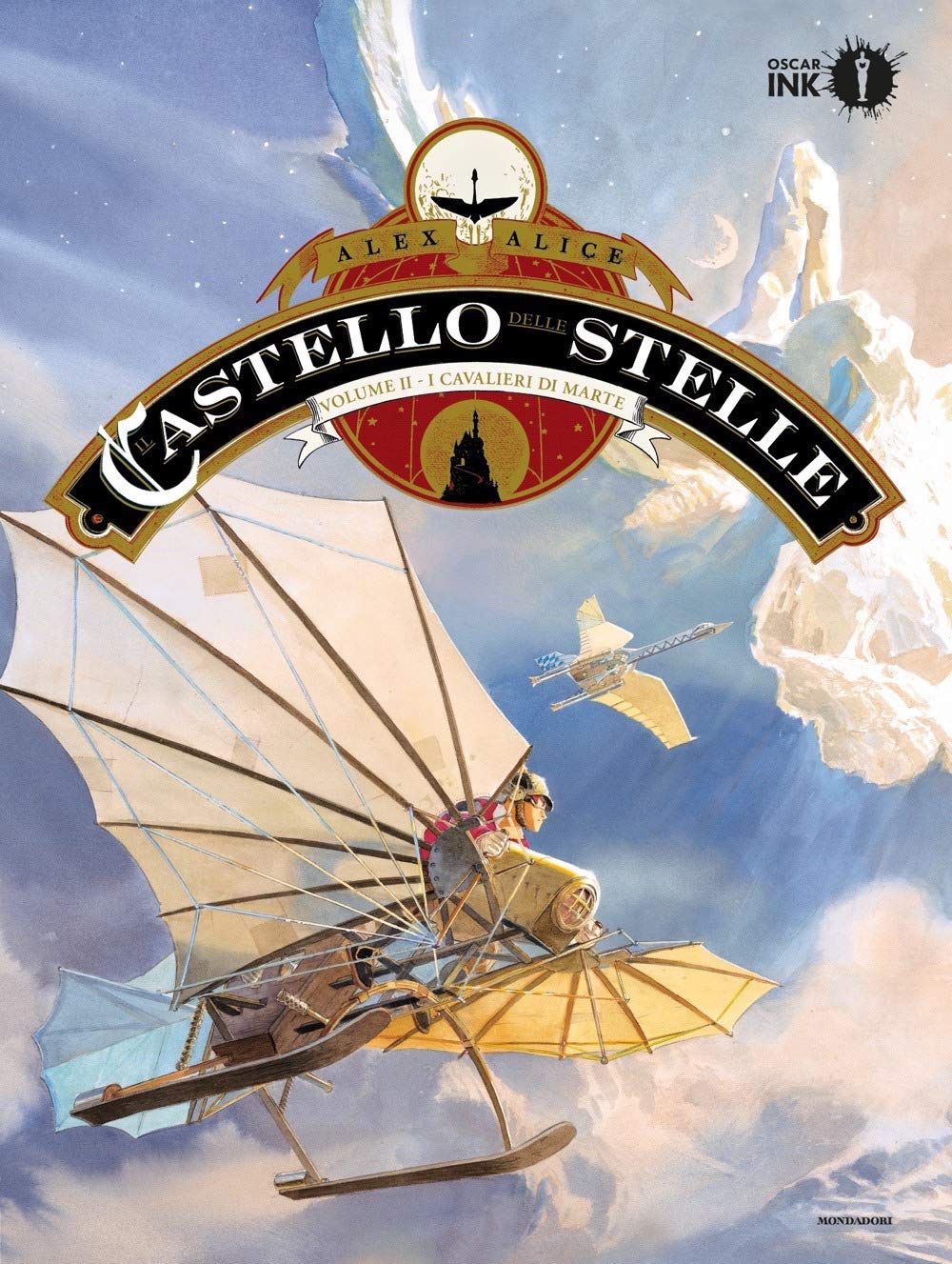 Il Castello delle Stelle. Vol. 2: I Cavalieri di Marte (Hardcover)