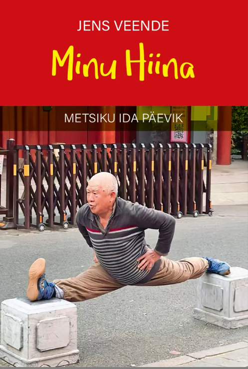 Minu Hiina. Metsiku ida päevik (Minu... #192)