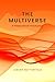 The Multiverse: A Philosophical Introduction (BSPS Open)