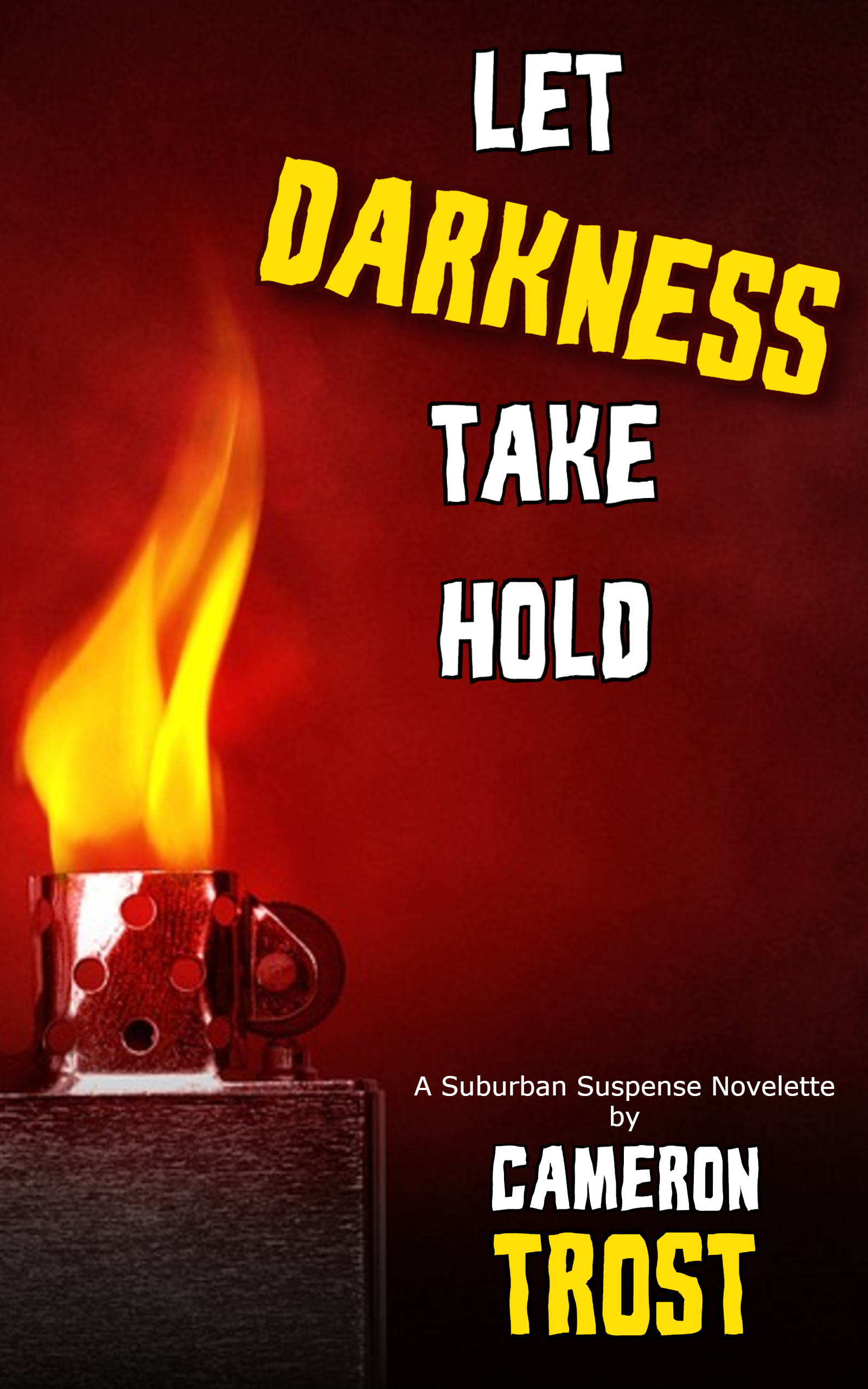 Let Darkness Take Hold