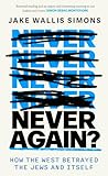 Never Again: How ...