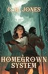 Homegrown System