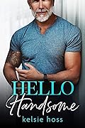 Hello Handsome