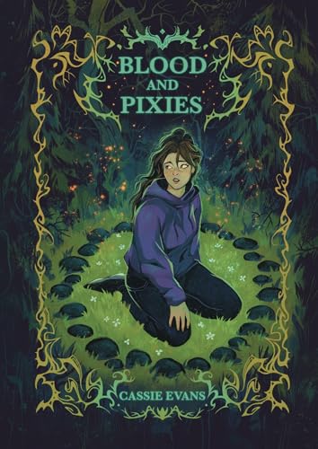 Blood and Pixies (The Lost Pathways Book 1)