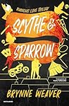 Scythe & Sparrow ...