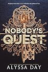 Nobody's Quest
