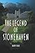 The Legend of Stonehaven by Barry Chase