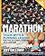 Marathon: Train with a Running Legend for the Accomplishment of a Lifetime