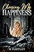 Choosing My Happiness by MC Vardy