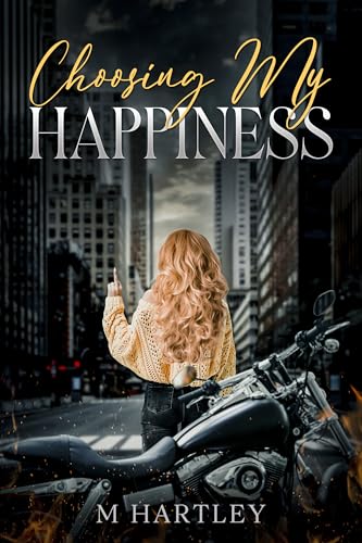 Choosing My Happiness (Kindle Edition)