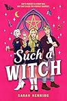 Such a Witch by Sarah Henning
