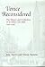 Venice Reconsidered: The History and Civilization of an Italian City-State, 1297–1797