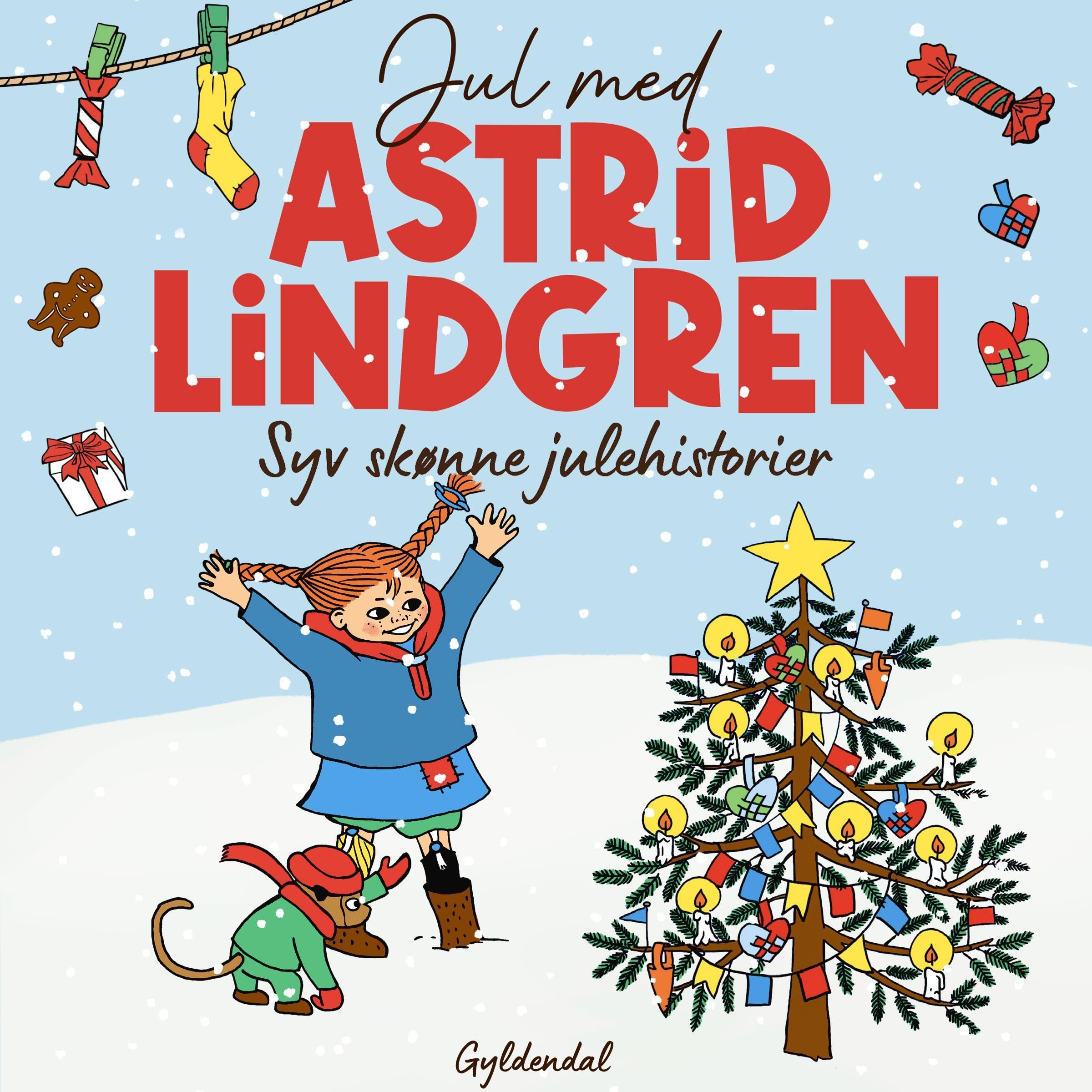 Jul med Astrid Lindgren: Syv skønne julehistorier (Audible Audio)