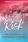 Necessary Risk (Wolff Securities #4)