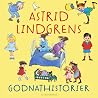 Astrid Lindgrens godnathistorier by Astrid Lindgren