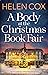 A Body at the Christmas Book Fair (The Kitt Hartley Yorkshire Mysteries #9)