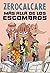 Más allá de los escombros (edición integral) (Spanish Edition)