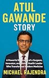 ATUL GAWANDE STOR...
