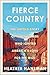 Fierce Country: The Untold ...