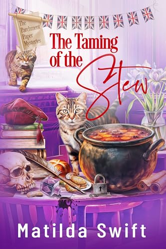 The Taming of the Stew (The Parchment Paper Mysteries Book 7)