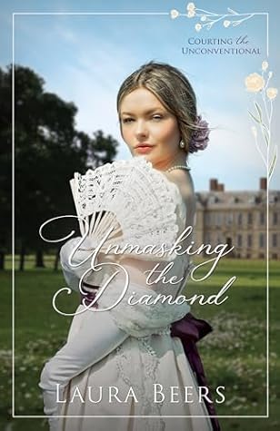 Unmasking the Diamond (Courting the Unconventional #7)