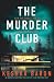 The Murder Club: An absolut...