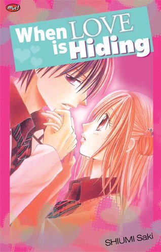 When Love is Hiding