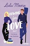Rowing for Love: ...