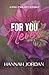 For You Never (Peace Falls #6)
